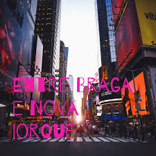 entrebragaenovaiorque 04